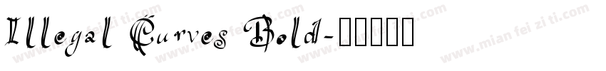 Illegal Curves Bold字体转换